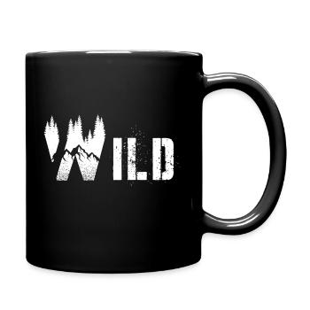 Wild Natur Berge Wandern Wald Naturfreak klettern - Tasse einfarbig - Schwarz - Rechts