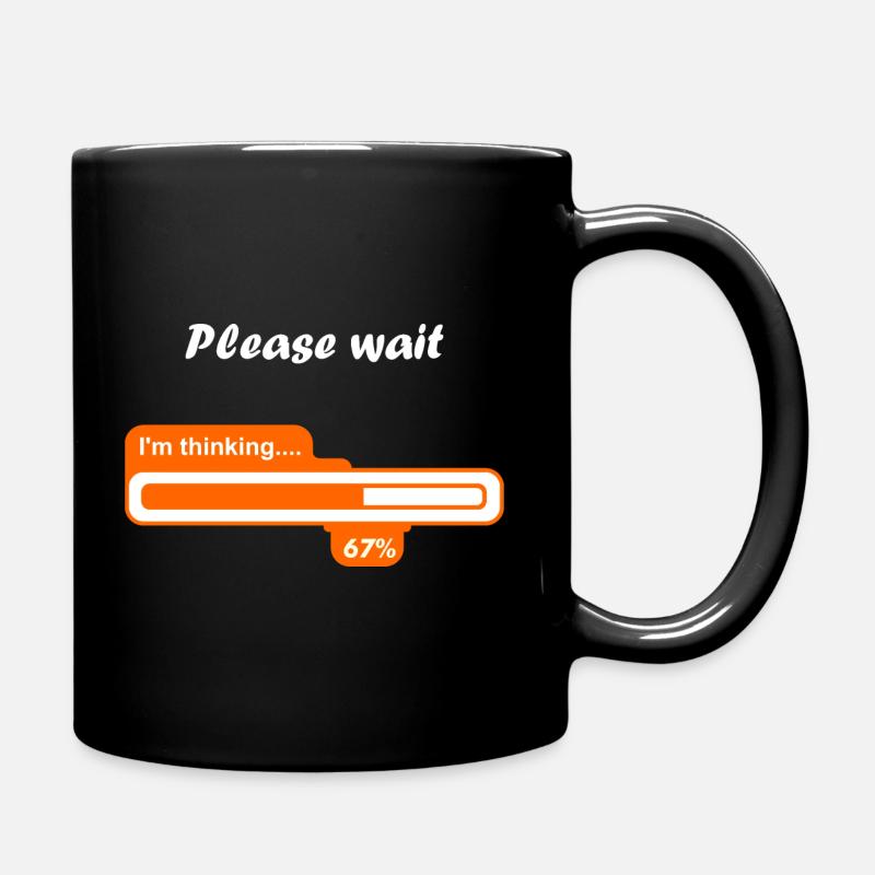 Attends s'il te plait, je pense - Mug uni - noir