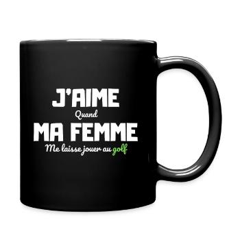 J'aime ma femme humour golf - Mug uni - noir - Droite