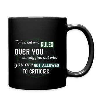 Pas autorisé à critiquer... Citation de censure - Mug uni - noir - Droite