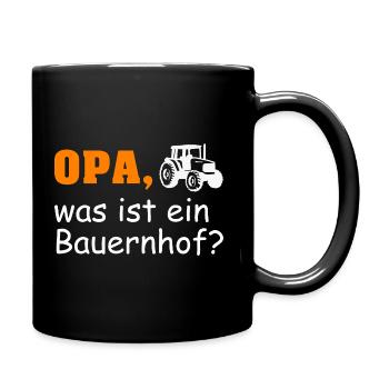 Opa Bauernhof - Tasse einfarbig - Schwarz - Rechts
