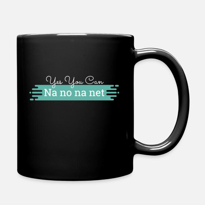 Na no na net - weißer Text - Tasse einfarbig - Schwarz