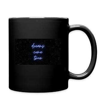 dreams come true - Tasse einfarbig - Schwarz - Rechts
