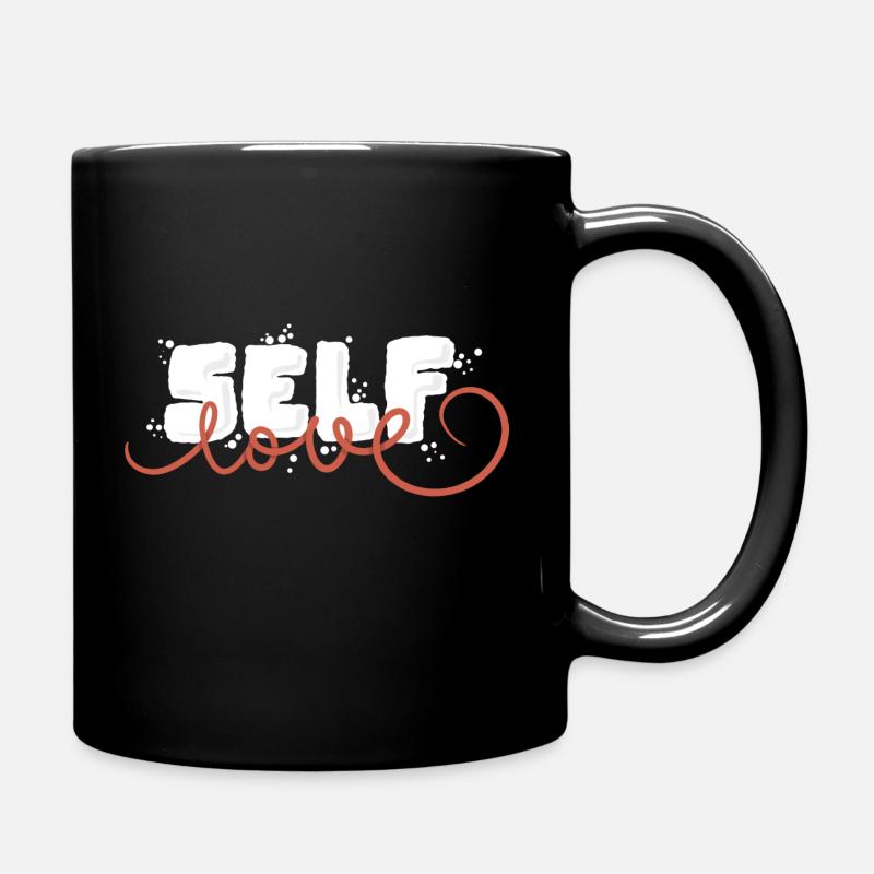 Self Love - Tasse einfarbig - Schwarz
