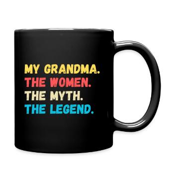 Ma grand-mère. Les femmes. Le mythe. La légende - Mug uni - noir - Droite