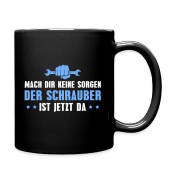 Kfz Mechaniker Mach dir keine Sorgen Schrauber - Tasse einfarbig - Schwarz - Rechts