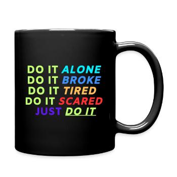 Just do it! - Tasse einfarbig - Schwarz - Rechts