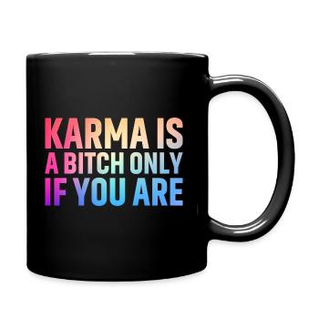 Le karma n’est un b que si vous êtes drôle et positif - Mug uni - noir - Droite