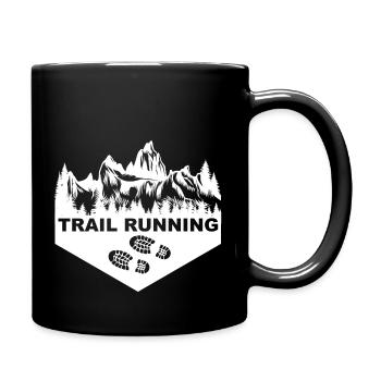 Trail Run Ultra Running Berg Trekking Laufen - Tasse einfarbig - Schwarz - Rechts
