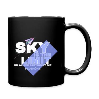 Sky is the Limit. Du allein bestimmst die Flughöhe - Tasse einfarbig - Schwarz - Rechts