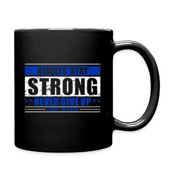 Never Give Up - Tasse einfarbig - Schwarz - Rechts