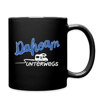 Unterwegs dahoam Wohnmobil - Tasse einfarbig - Schwarz - Rechts