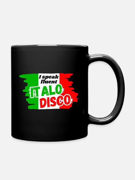I speak fluently Italo Disco shirt - Full Colour Mug - black