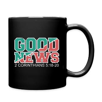 GOOD NEWS Bibelvers Spruch Evangelium - Tasse einfarbig - Schwarz - Rechts