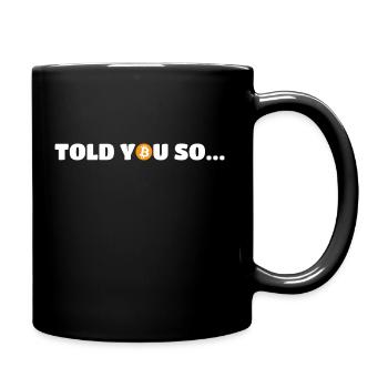 Je vous l’avais dit Citation Bitcoin - Mug uni - noir - Droite