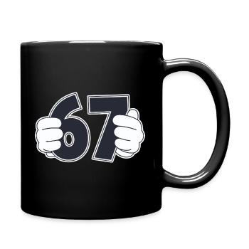 Minimalistisches lustiges Grafikdesign mit Nummer 67 - Tasse einfarbig - Schwarz - Rechts