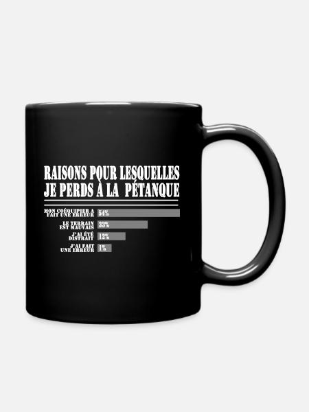 Raisons de Perdre à la Pétanque pour les Fans - Mug uni - noir