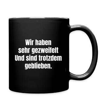 Perseverance Despite Doubt We Stayed Conclusion - Full Colour Mug - black - Right