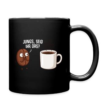Kaffetrinker Jungs seid ihr das Kaffeebohne - Tasse einfarbig - Schwarz - Rechts