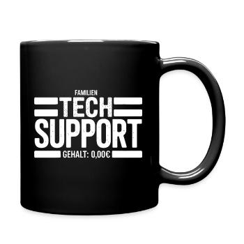 Familien Tech Support Schild - Tasse einfarbig - Schwarz - Rechts