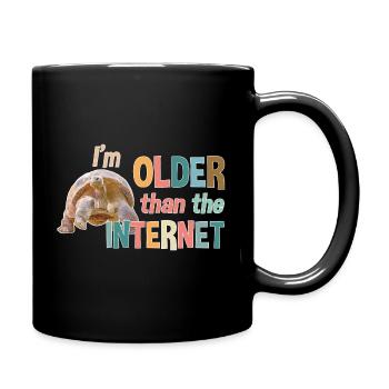 Je suis plus âgé qu’Internet - Tortue - Mug uni - noir - Droite