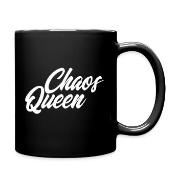 Chaos Queen Durcheinander Königin Lustig Humor - Tasse einfarbig - Schwarz - Rechts