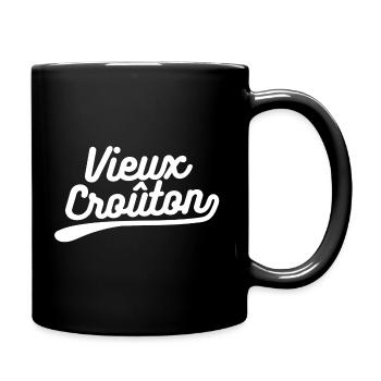 Vieux croûton. cadeau vieux humoristique - Mug uni - noir - Droite