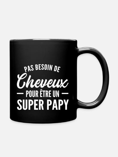 pas besoin de cheveux pour être un super papy - Mug uni - noir