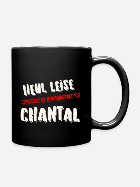 HEUL LEISE CHANTAL - Tasse einfarbig - Schwarz