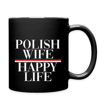 Poland Happy Wife happy Life Happy Polish Wife - Full Colour Mug - black - Right