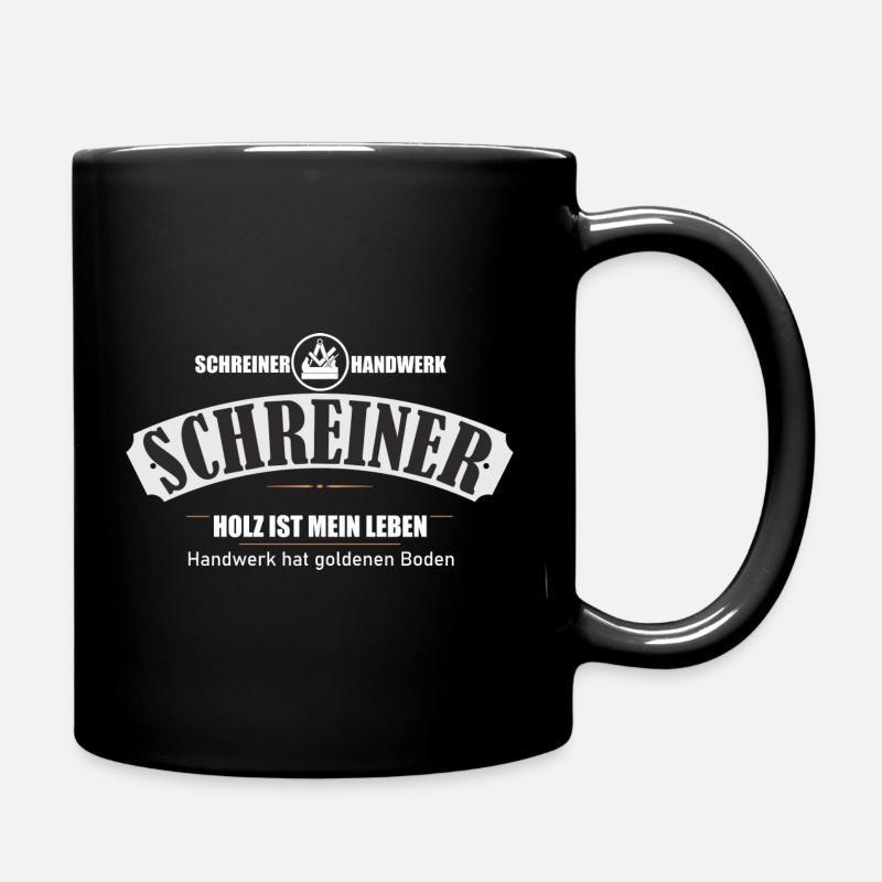 Schreiner Handwerk - Tasse einfarbig - Schwarz