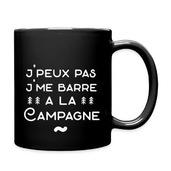 J'peux pas je me barre à la campagne cadeau fête - Mug uni - noir - Droite