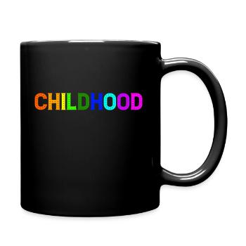 Childhood - Tasse einfarbig - Schwarz - Rechts