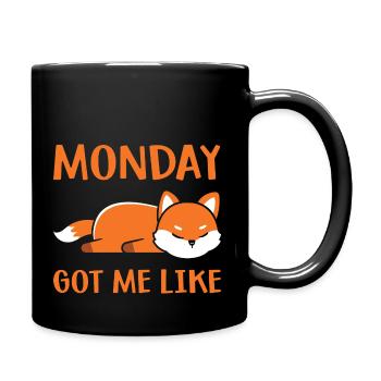 Monday got me like - Full Colour Mug - black - Right