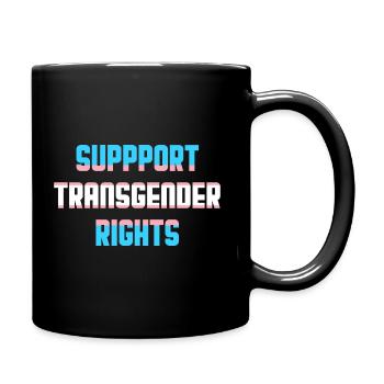 Support Transgender Rights Trans Pride LGBTQ - Full Colour Mug - black - Right