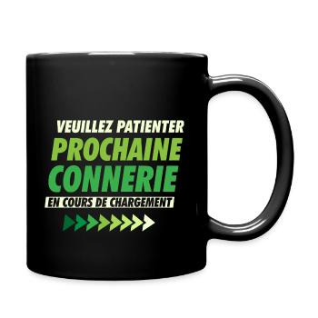 Prochaine connerie en cours cadeau papa fête des - Mug uni - noir - Droite