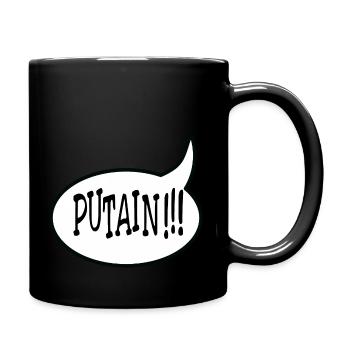 Putain !!! - Mug uni - noir - Droite