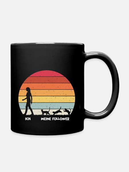 Ich meine Follower Katze Katzen Katzenliebhaberin - Tasse einfarbig - Schwarz