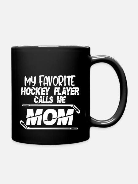 Il mio giocatore di hockey preferito mi chiama mamma - Tazza monocolore - nero