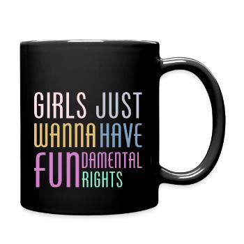 Les filles veulent juste avoir des droits humains fondamentaux - Mug uni - noir - Droite