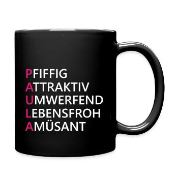Paula Name Geschenk - Tasse einfarbig - Schwarz - Rechts