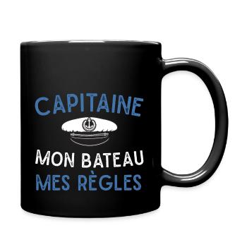 Capitaine mon bateau mes règles cadeau marin homme - Mug uni - noir - Droite
