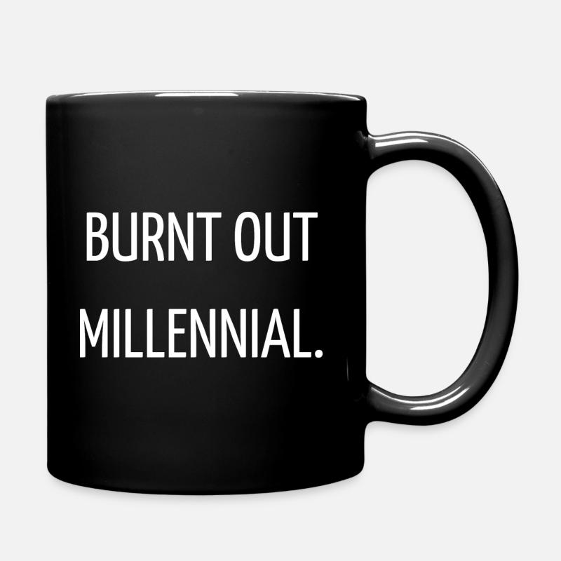 Burnt out millenial. - Mug uni - noir
