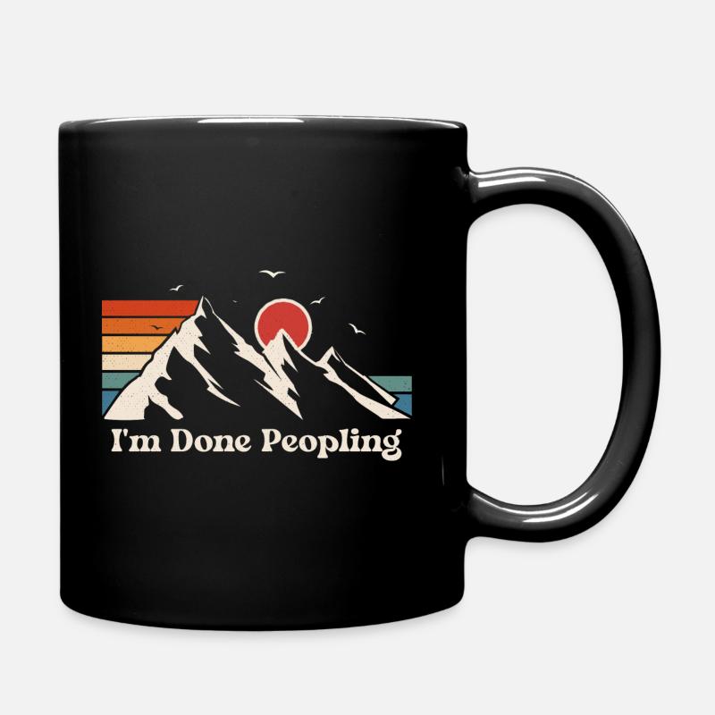I'm Done Peopling - Tasse einfarbig - Schwarz