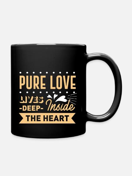 Reine Liebe tief im Herzen - Tasse einfarbig - Schwarz