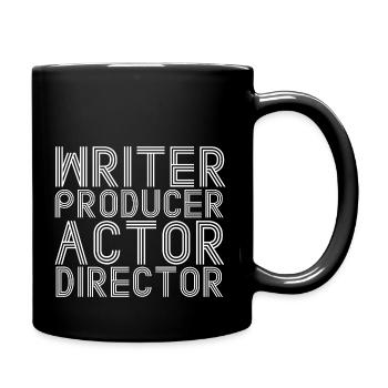 Writer Producer Actor Director Singer Dancer Theat - Tasse einfarbig - Schwarz - Rechts