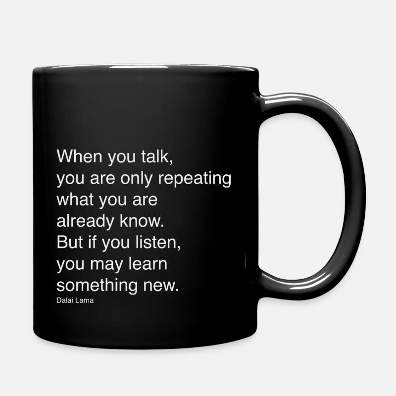 Wenn du sprichst - Tasse einfarbig - Schwarz