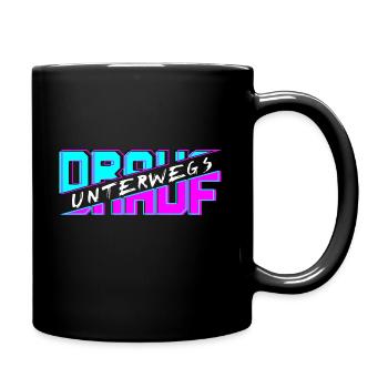 Drauf Unterwegs - Tasse einfarbig - Schwarz - Rechts