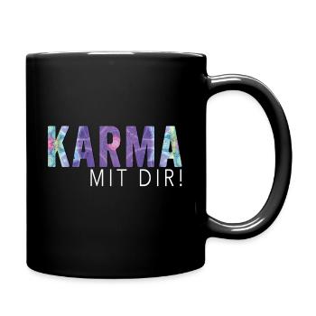 Karma mit dir - Tasse einfarbig - Schwarz - Rechts
