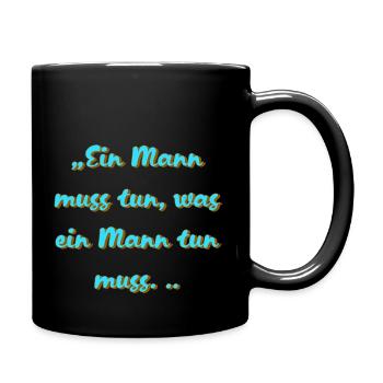Ein Mann - Tasse einfarbig - Schwarz - Rechts